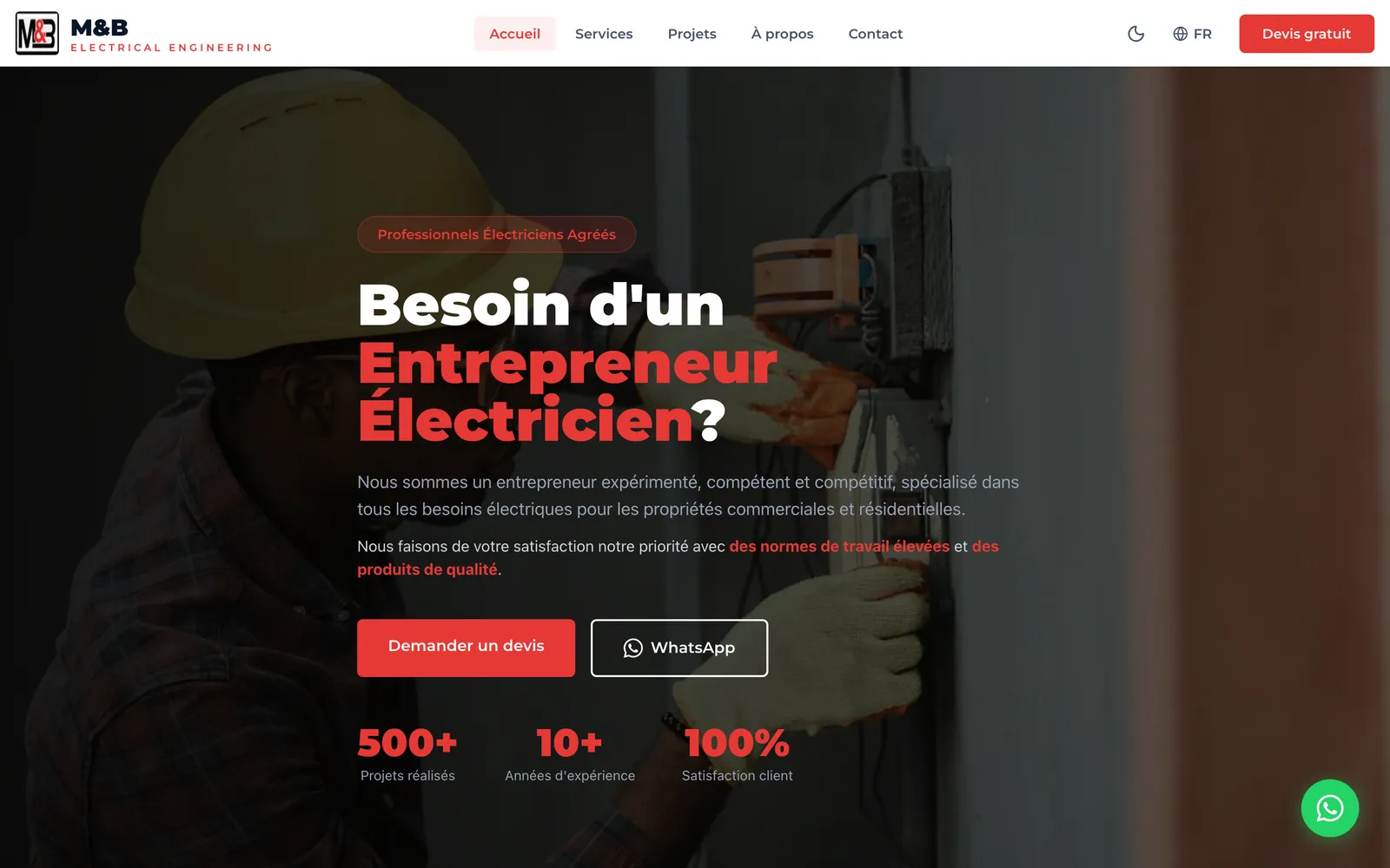 M&B Electrical Engineering home page in French, Besoin d'un Entrepreneur Électricien?, with quote and WhatsApp buttons and project, experience and satisfaction figures over a photo of an electrician at work